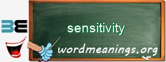 WordMeaning blackboard for sensitivity